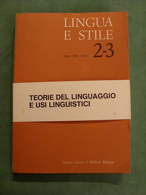 LINGUA E STILE ANNO XIV, 1979 N. 2-3 - ED …