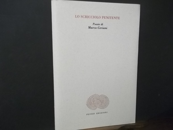 LO SCRICCIOLO PENITENTE