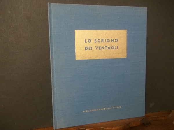 LO SCRIGNO DEI VENTAGLI