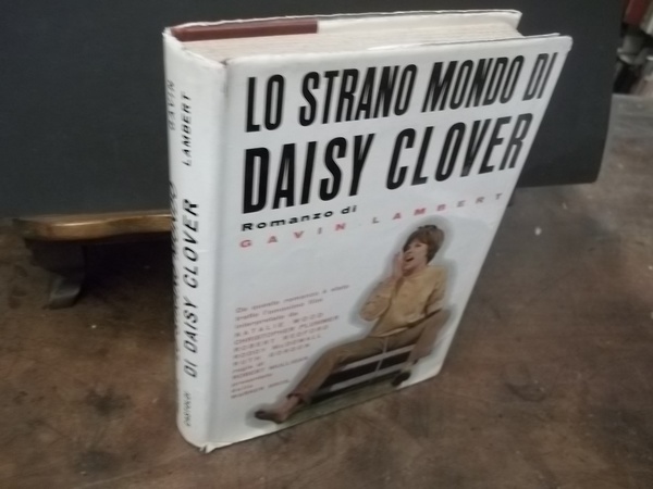 LO STRANO MONDO DI DAISY CLOVER - -