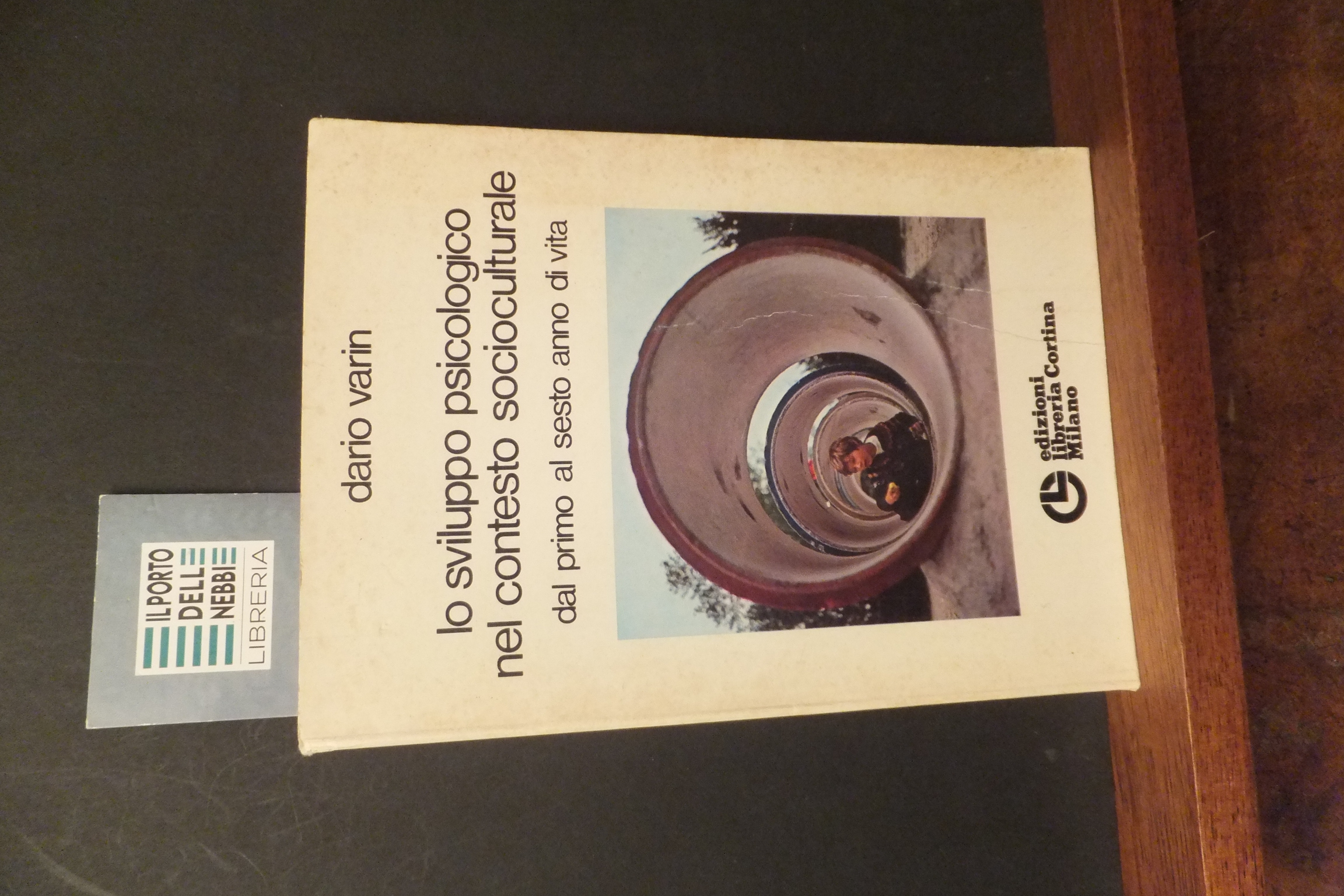 LO SVILUPPO PSICOLOGICO NEL CONTESTO SOCIOCULTURALE DAL PRIMO AL SESTO …