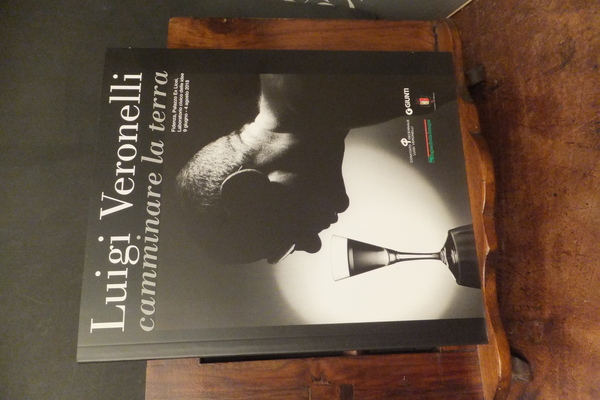 LUIGI VERONELLI CAMMINARE LA TERRA