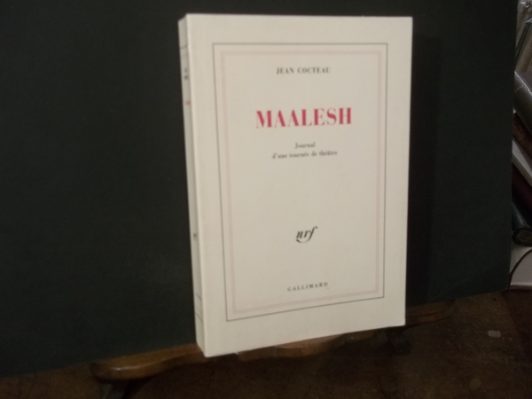 MAALESH. JOURNAL D'UNE TOURNEE DE THEATRE