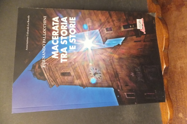 MACERATA TRA STORIA E STORIE