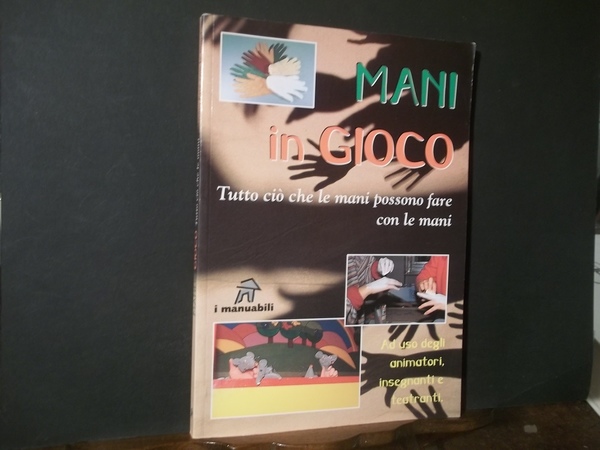 MANI IN GIOCO