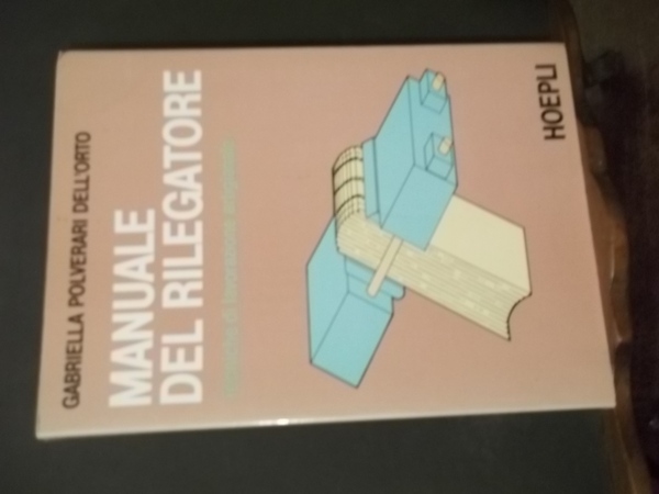 MANUALE DEL RILAGATORE TECNICHE DI LAVORAZIONE ARTIGIANALE