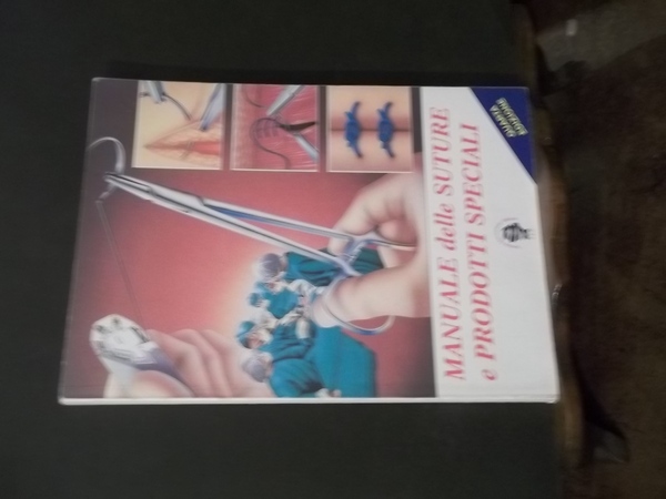 MANUALE DELLE SUTURE E PRODOTTI SPECIALI ETHICON