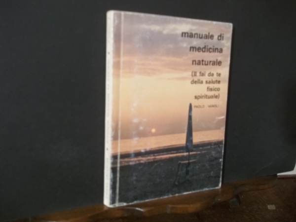 MANUALE DI MEDICINA NATURALE