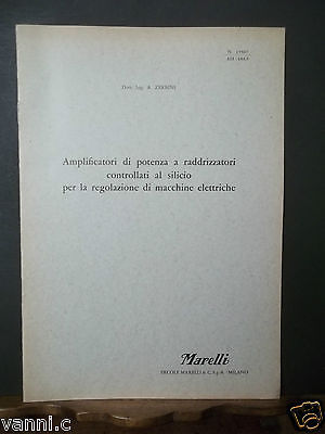 MARELLI MILANO- -AMPLIFICATORI DI POTENZA A RADDRIZZATORI SILICIO PER LA …