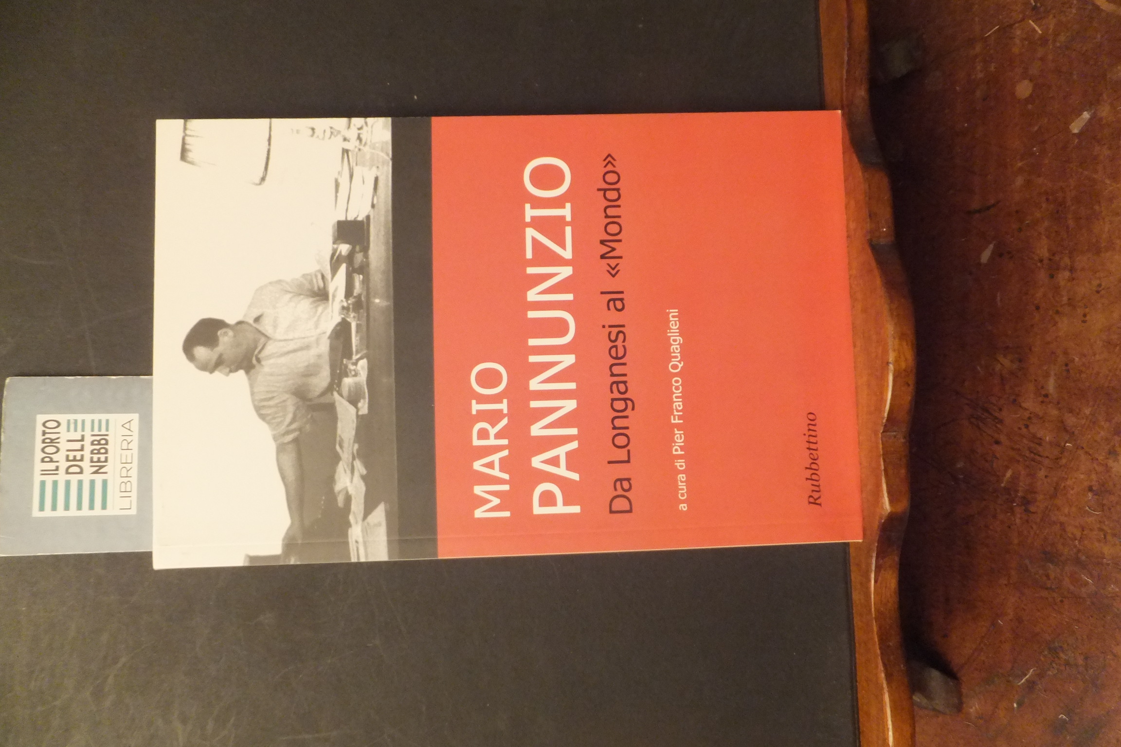 MARIO PANNUNZIO DA LONGANESI AL MONDO