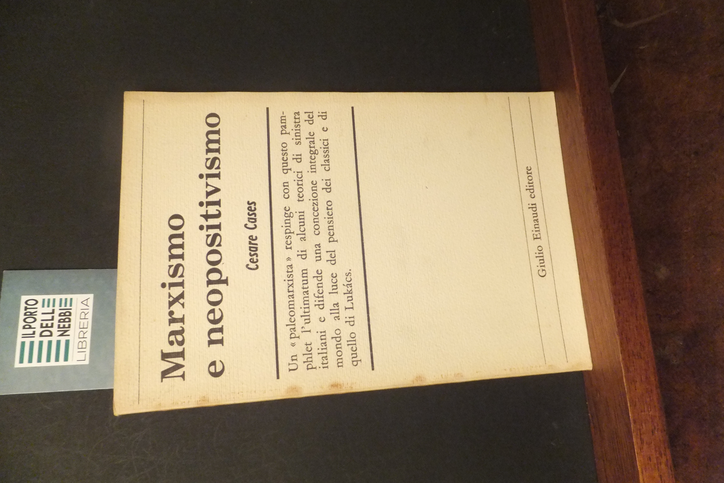 MARXISMO E NEOPOSITIVISMO CESARE CASES