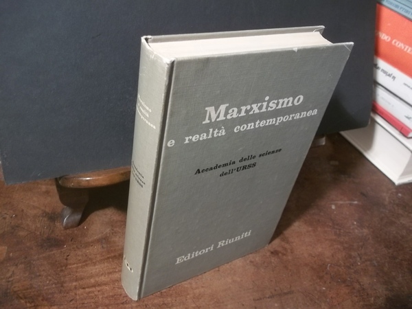 MARXISMO E REALTA' CONTEMPORANEA