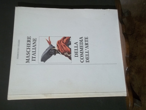 MASCHERE ITALIANE DELLA COMMEDIA DELL'ARTE
