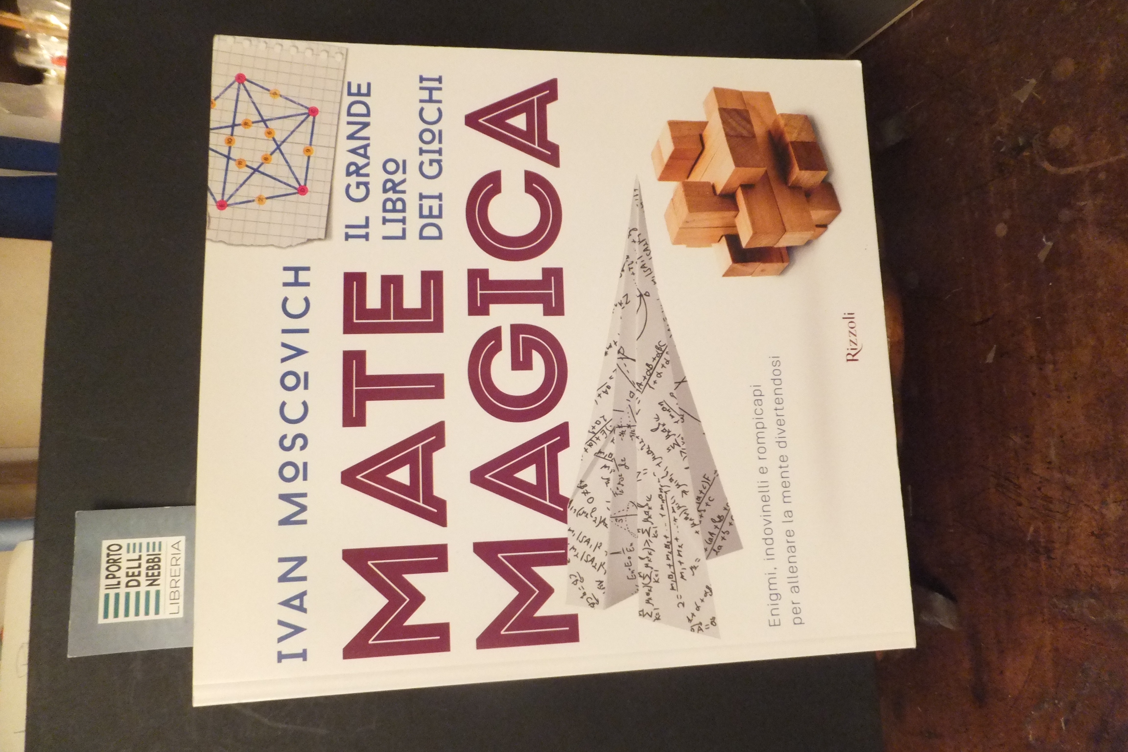 MATEMAGICA IL GRANDE LIBRO DEI GIOCHI IVAN MOSCOVICH