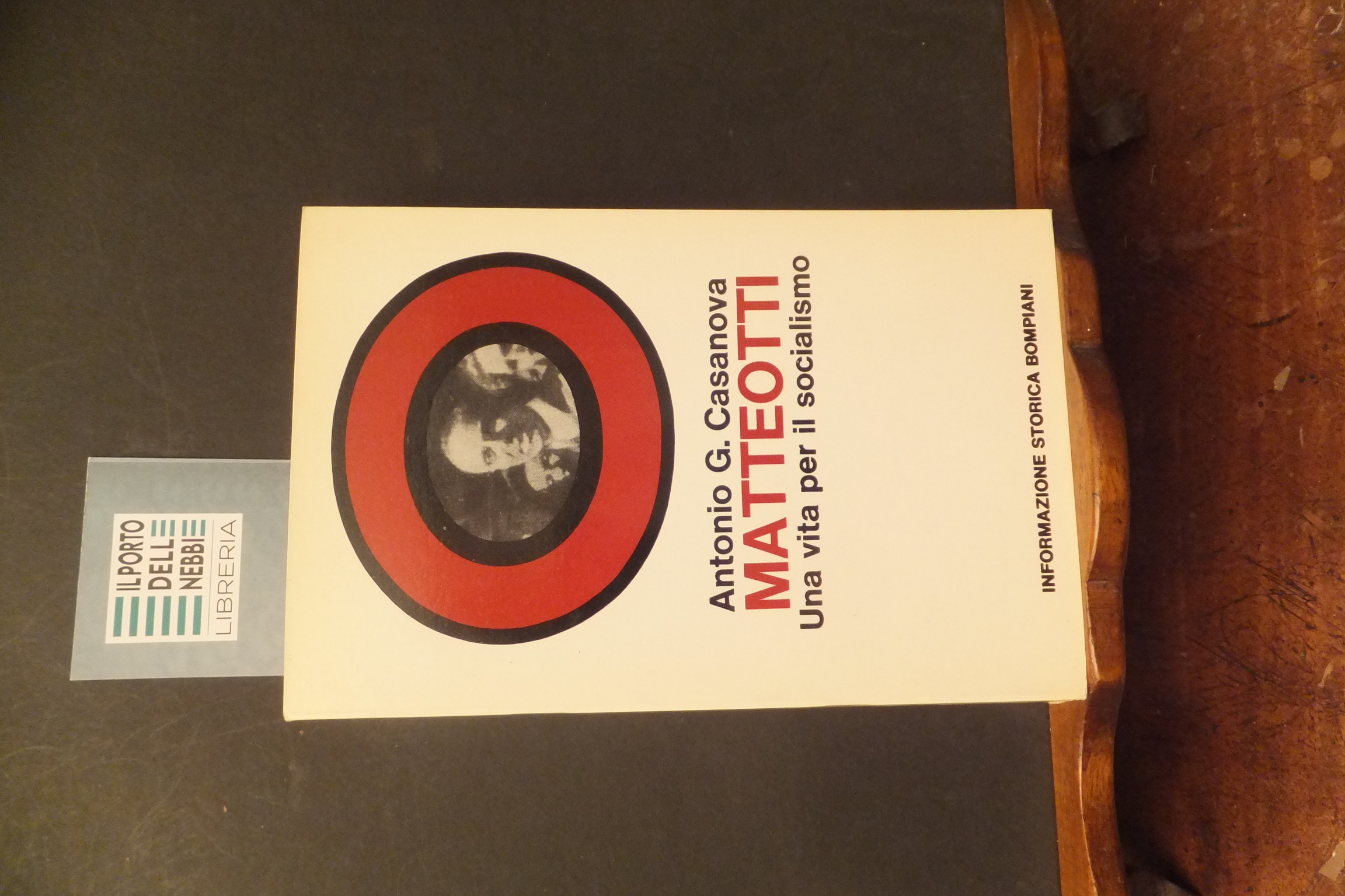 MATTEOTTI UNA VITA PER IL SOCIALISMO ANTONIO G. CASANOVA