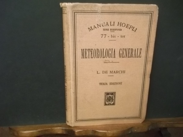 METEOROLOGIA GENERALE SERIE SCIENTIFICA 77 -BIS -TER