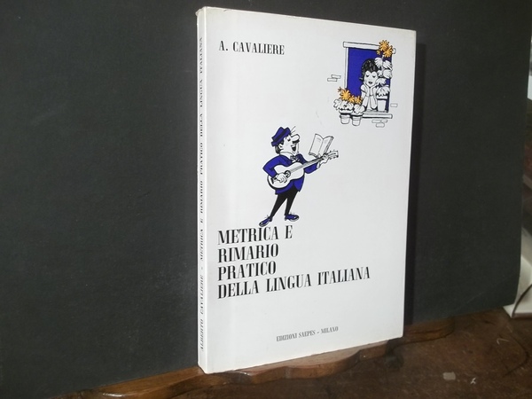 METRICA E RIMARIO PRATICO DELLA LINGUA ITALIANA