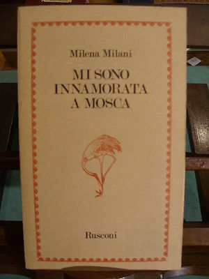 MI SONO INNAMORATA A MOSCA