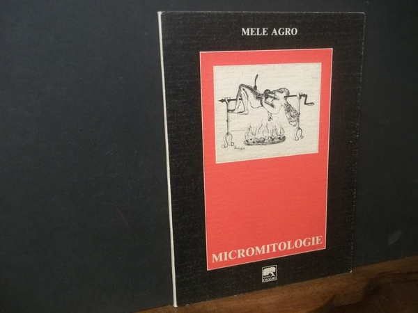 MICROMITOLOGIE UNA SOLA IN-FAME FRATEL'LANZA