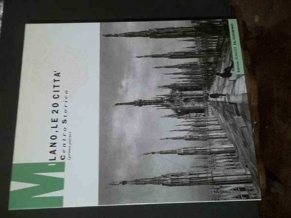 MILANO LE 20 CITTA CENTRO STORICO PRIMA PARTE