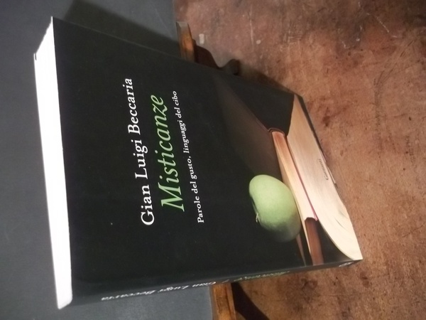 MISTICANZE PAROLE DEL GUSTO LINGUAGGI DEL CIBO