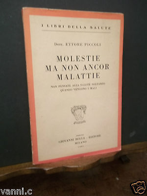MOLESTIE MA NON ANCOR MALATTIE- -I LIBRI DELLA SALUTE-BOLLA ED.