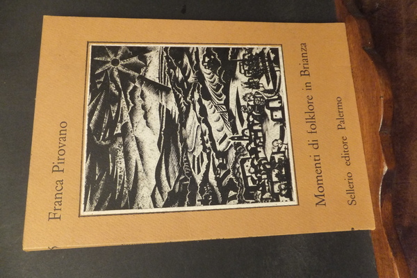 MOMENTI DI FOLKLORE IN BRIANZA