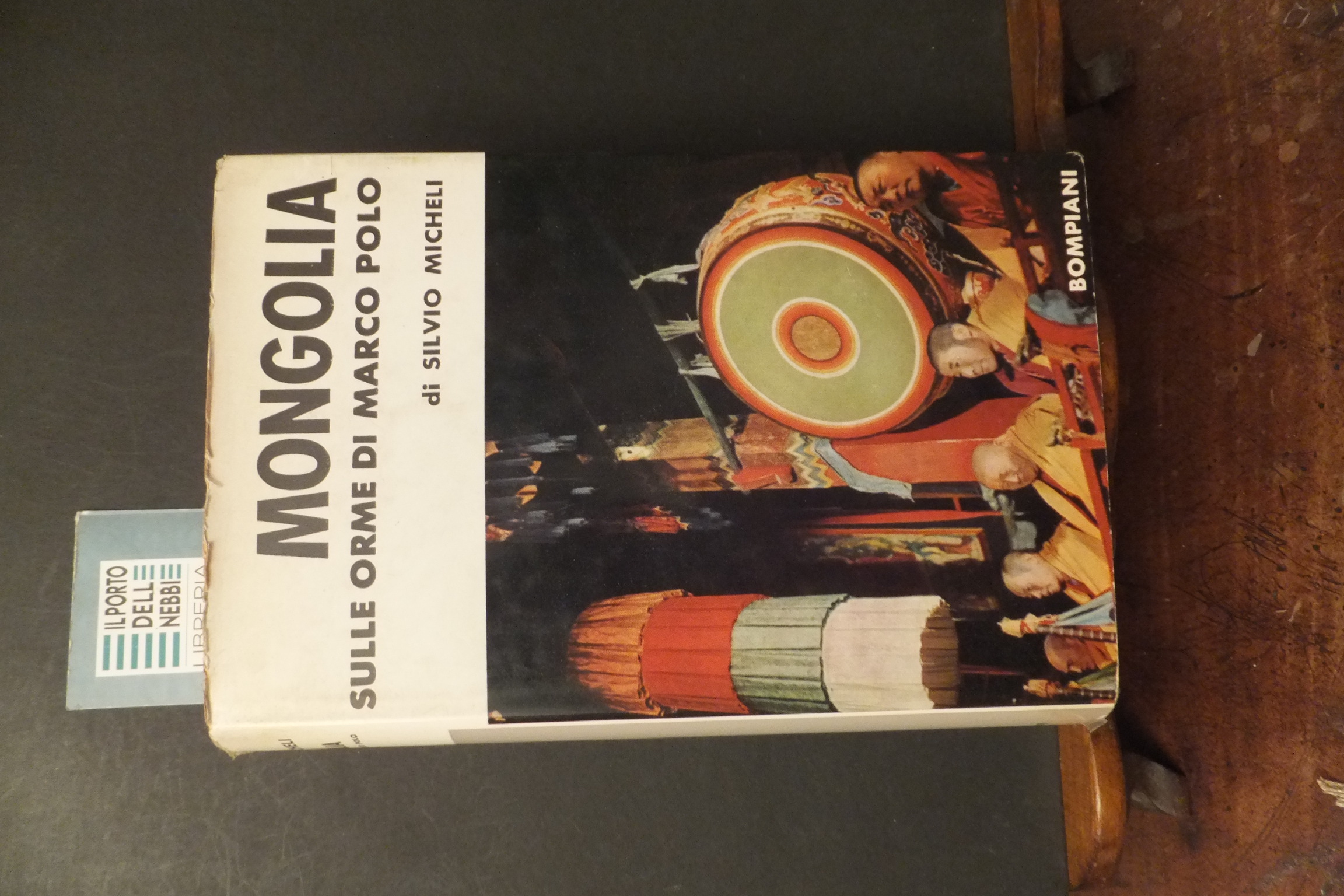 MONGOLIA SELLE ORME DI MARCO POLO SILVIO MICHELI