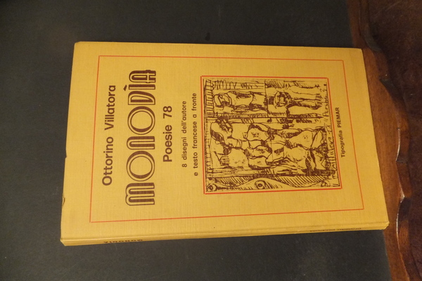 MONODIA POESIE 78 - 8 DISEGNI DELL'AUTORE E TESTO FRANCESE …