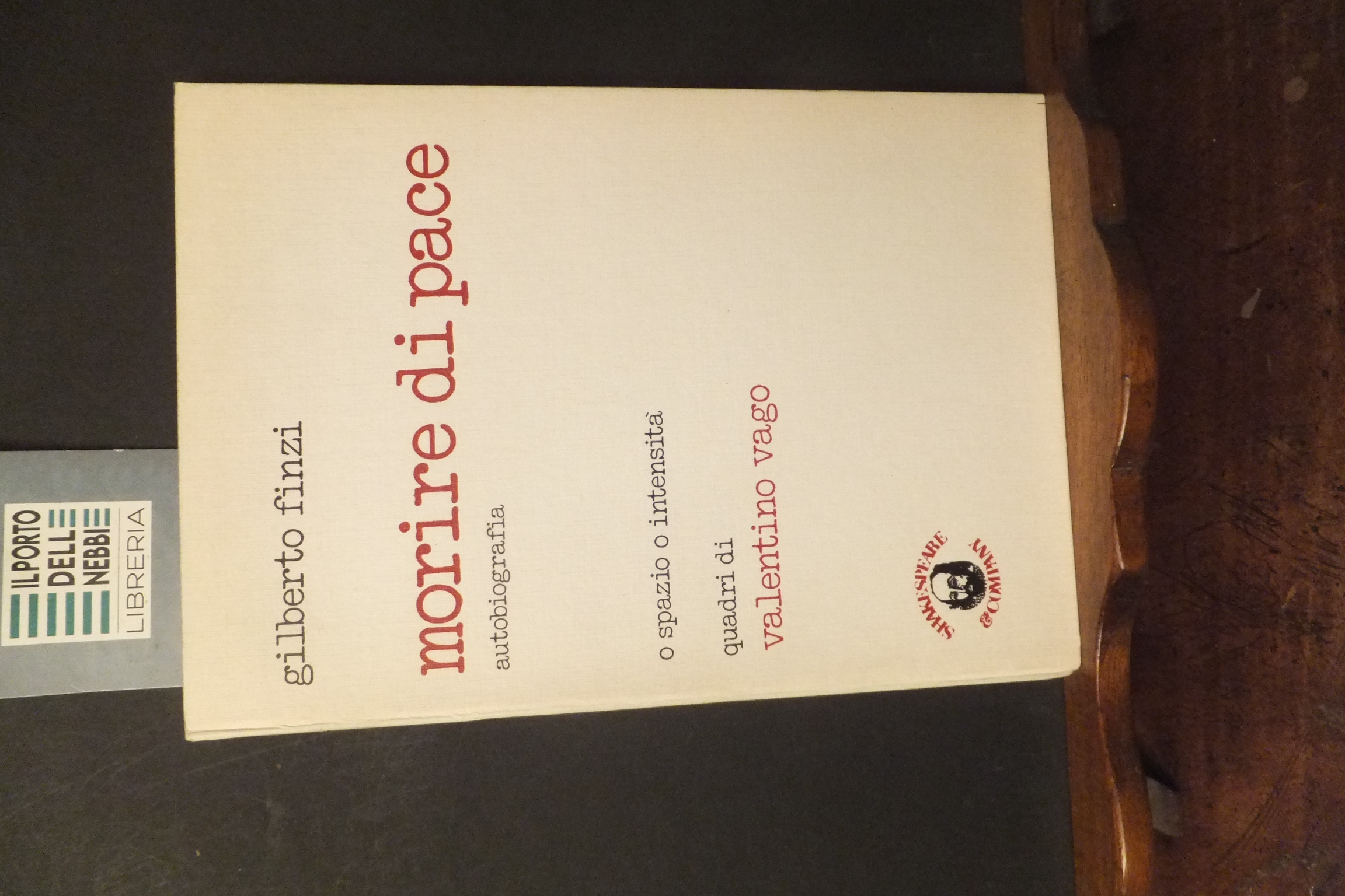 MORIRE DI PACE AUTOBIOGRAFIA GILBERTO FINZI