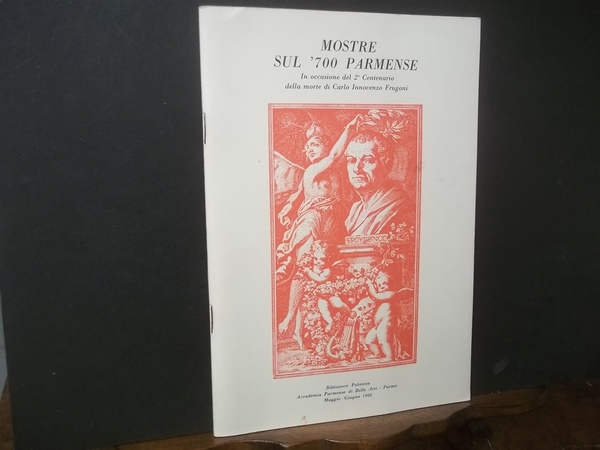 mostre sul 700 parmense in occasione del 2° centenario della …