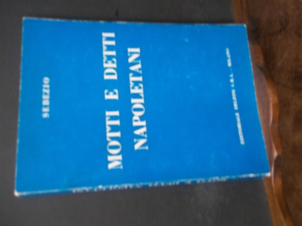 MOTTI E DETTI NAPOLETANI