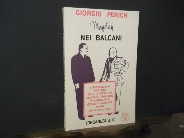 MUSSOLINI NEI BALCANI