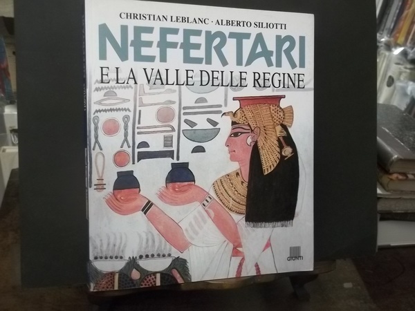 NEFERTARI E LA VALLE DELLE REGINE