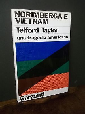 NORIMBERGA E VIETNAM UNA TRAGEDIA AMERICANA