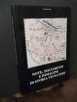 NOTE DOCUMENTI E IMMAGINI DI STORIA VIGNATESE VIGNATE 1989