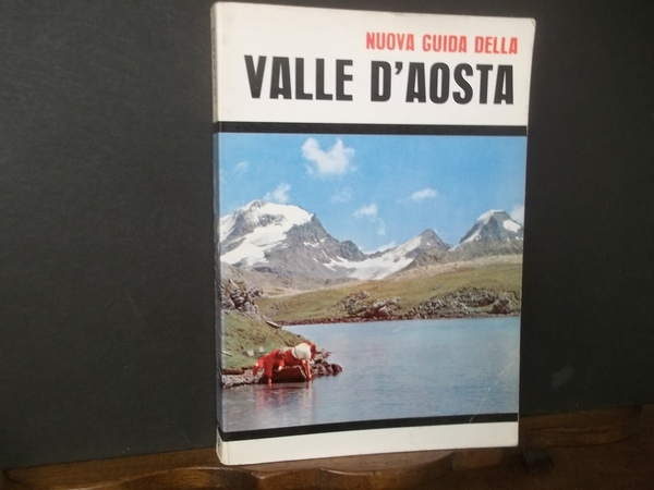 NUOVA GUIDA DELLA VALLE D'AOSTA