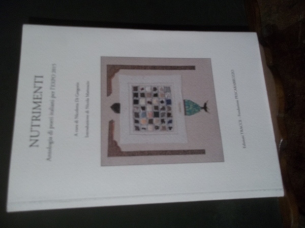 NUTRIMENTI ANTOLOGIA DI POETI ITALIANI PER L'EXPO 2015
