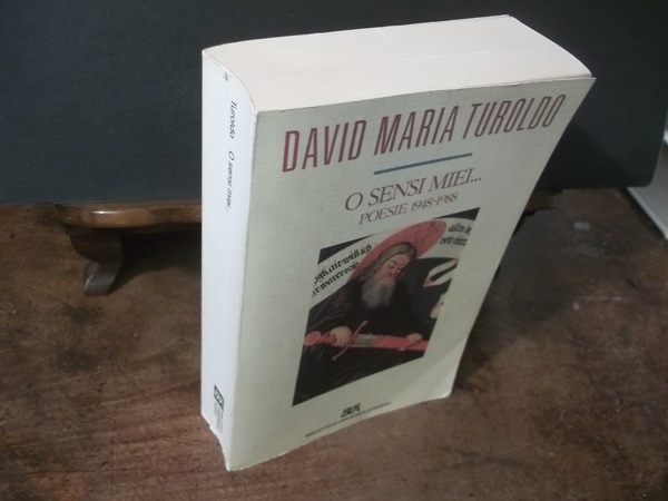 O SENSI MIEI. POESIE 1948 - 1988