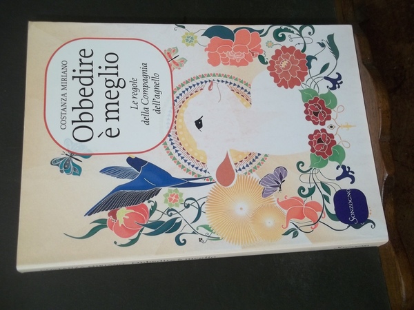 OBBEDIRE E' MEGLIO LE REGOLE DELLA COMPAGNIA DELL'AGNELLO