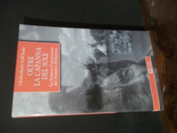 OLTRE LA CAPANNA DEL SOLE - LA SEGRETA CONOSCENZA DEL …