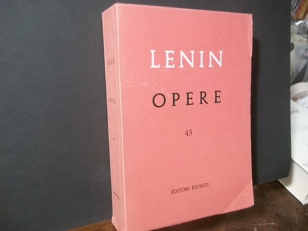 OPERE 43 -OPERE COMPLETE XLIII DICEMBRE 1983 - OTTOBRE 1917