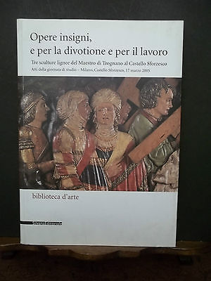 OPERE INSIGNI E PER LA DIVOTIONE E PER IL LAVORO …