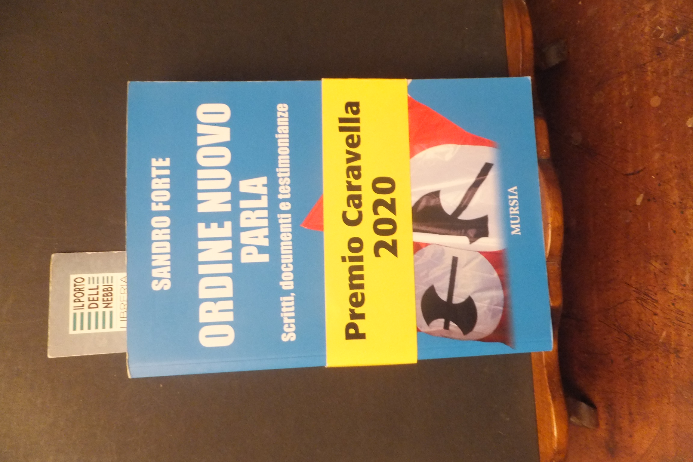 ORDINE NUOVO PARLA SCRITTI DOCUMENTI TESTIMONIANZE SANDRO FORTE