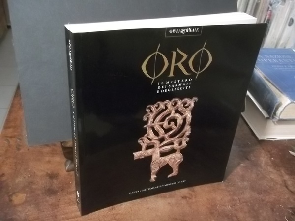 ORO IL MISTERO DEI SARMATI E DEGLI SCITI