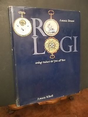 OROLOGI ITALIANI DAL 500 ALL'800