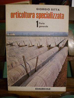 ORTICOLTURA SPECIALIZZATA 1 PARTE GENERALE