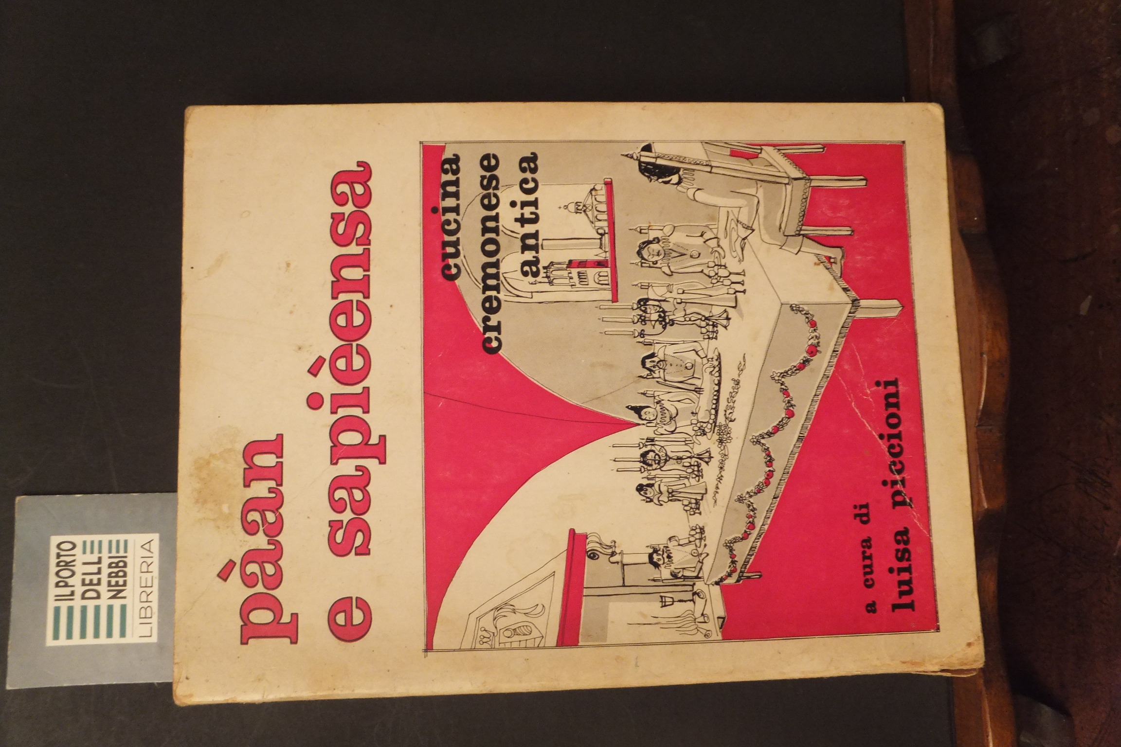 PAAN E SAPIEENSA CUCINA CREMONESE ANTICA