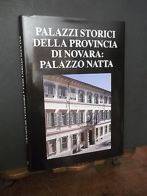 PALAZZI STORICI DELLA PROVINCIA DI NOVARA -PALAZZO NATTA