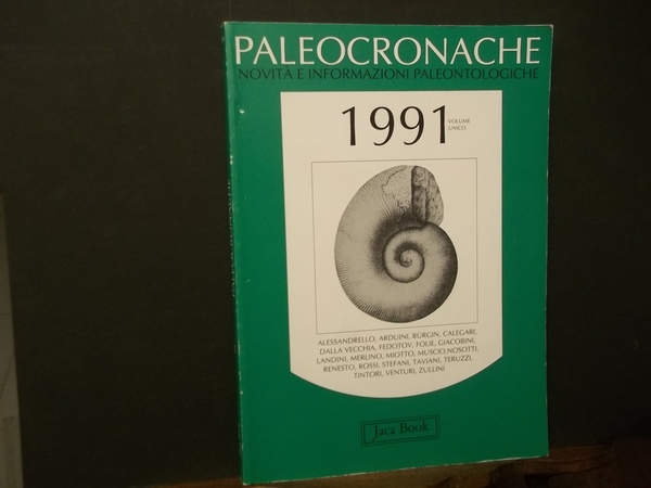 PALEOCRONACHE NOVITà E INFORMAZIONI PALEONTOLOGICHE 1991